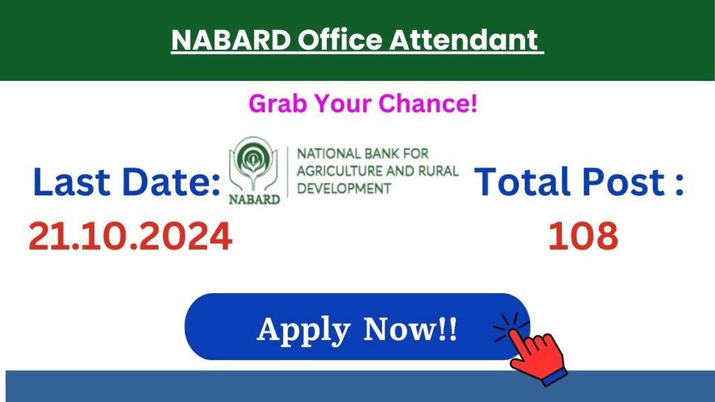 NABARD recruitment, Office Attendant jobs, Group C jobs, Agriculture and Rural Development, Government jobs India.