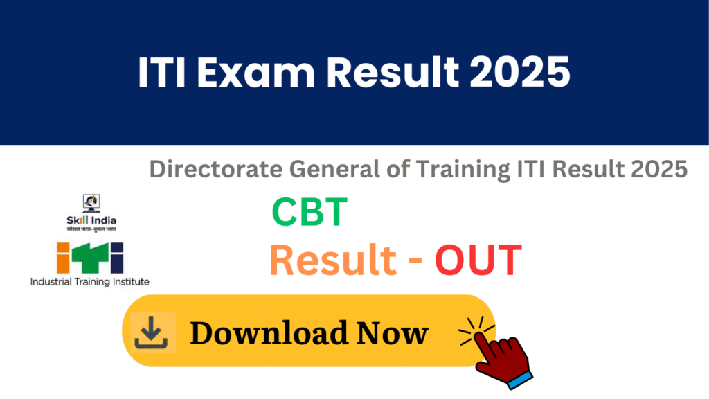 Skill India Digital ITI Result 2025