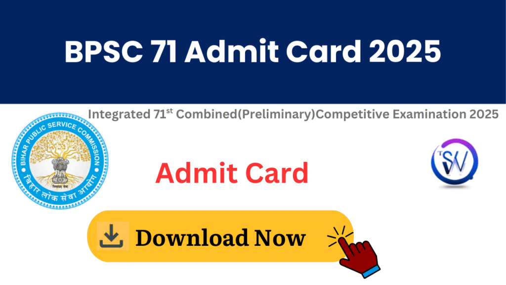 BPSC 71st Admit Card 2025