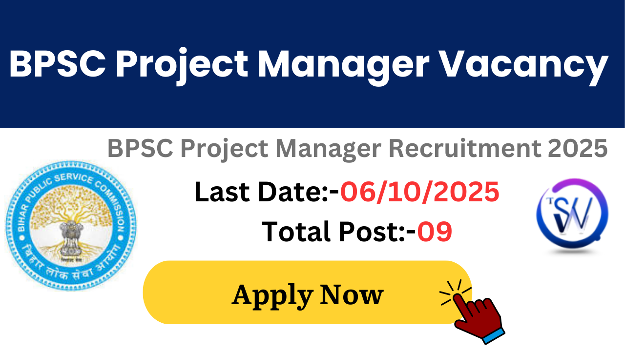 BPSC Project Manager Vacancy 2025