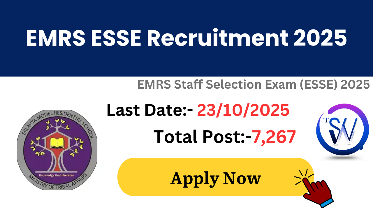 EMRS ESSE 2025 Recruitment