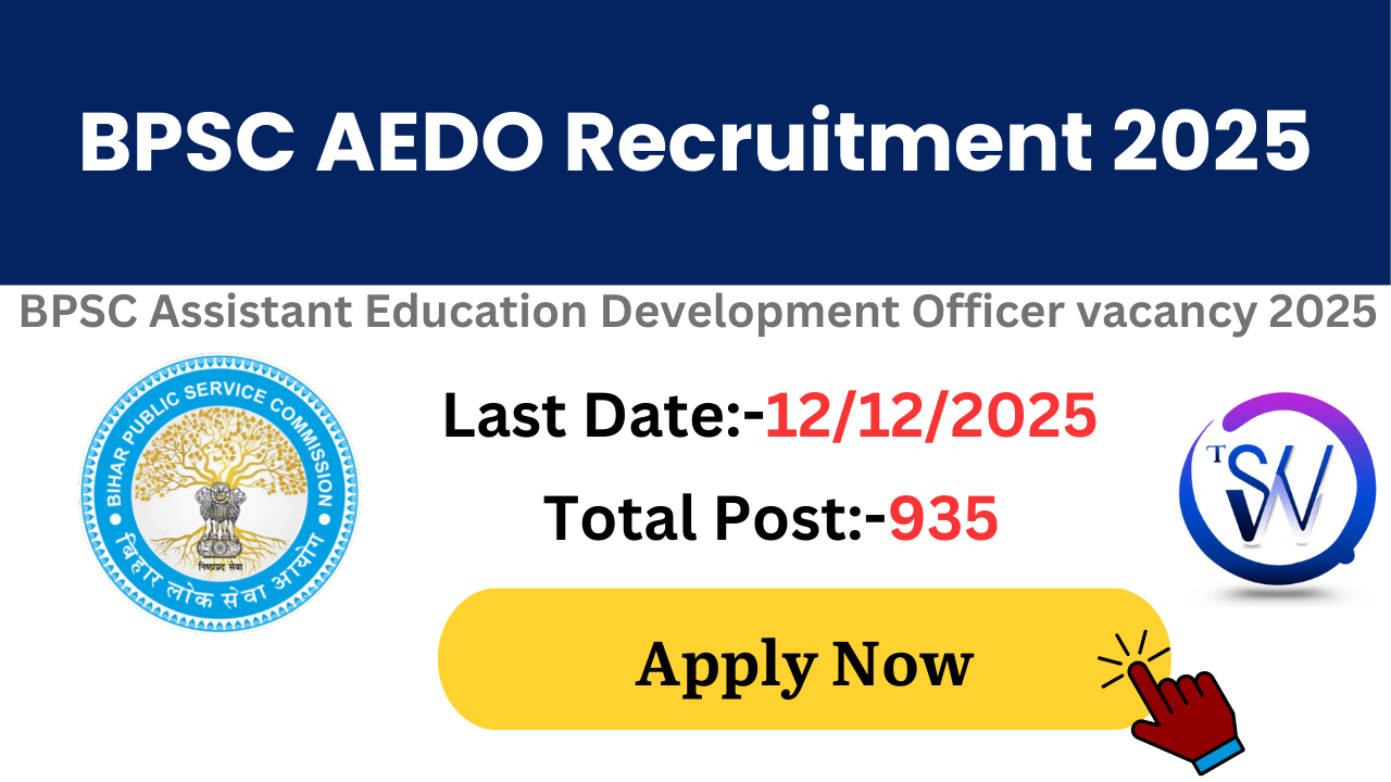 BPSC AEDO Vacancy 2025