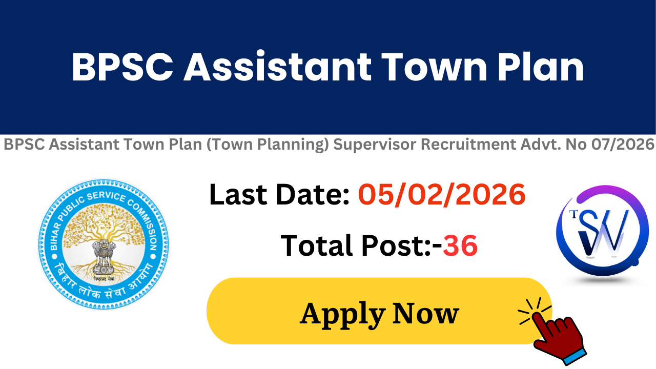BPSC Assistant Town Plan Supervisor Vacancy 2026