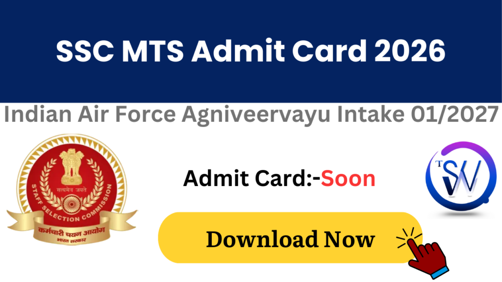 SSC MTS Admit Card 2026 Download