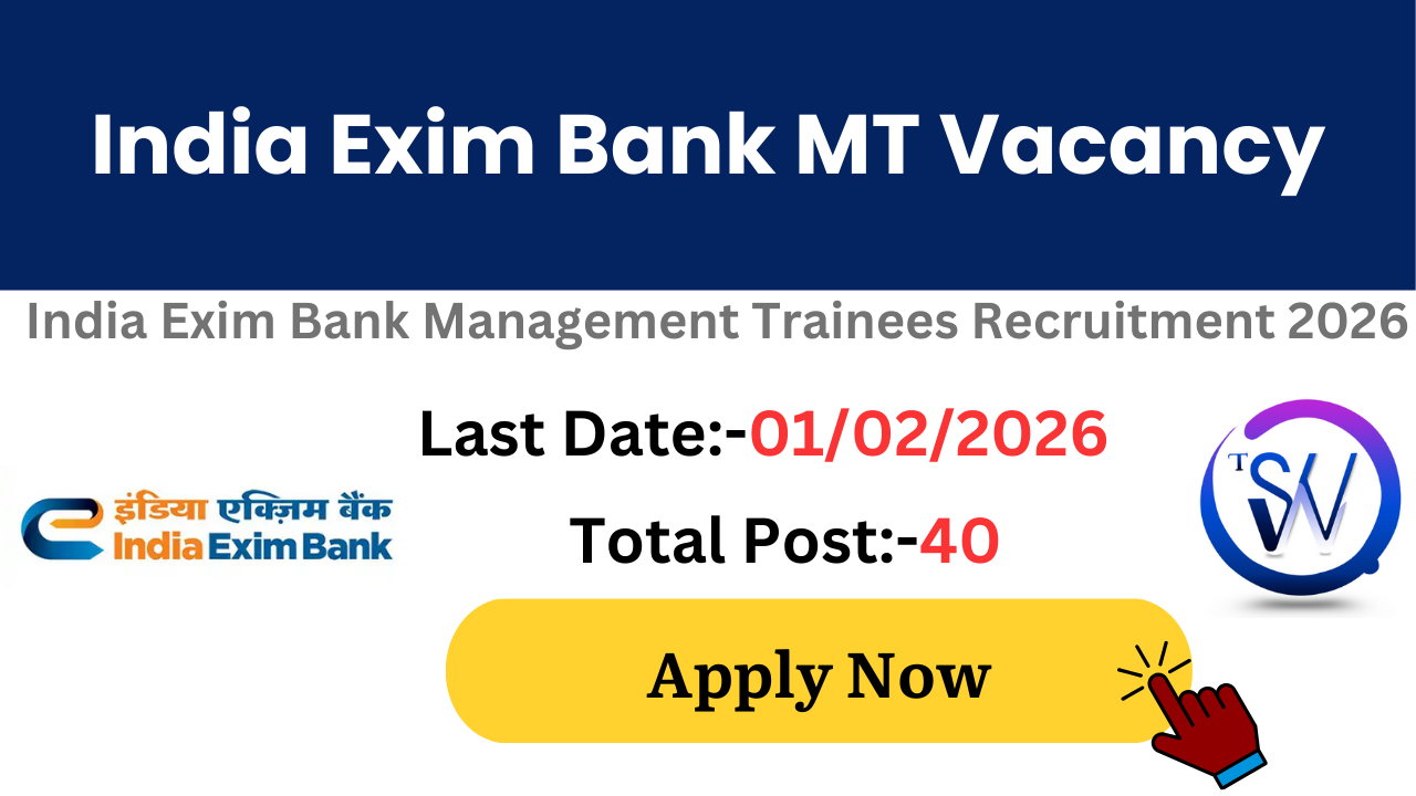 India Exim Bank MT Recruitment 2026