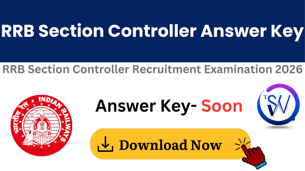 RRB Section Controller Answer Key 2026