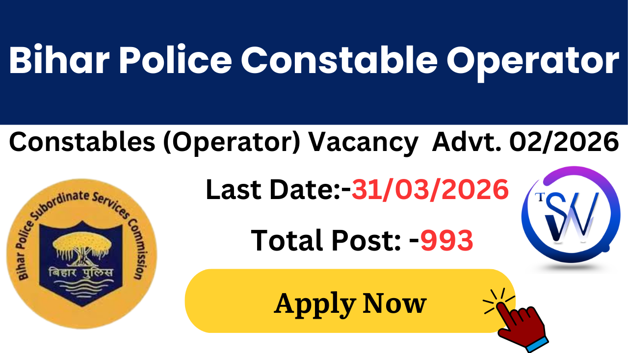 Bihar Police Constable Operator Vacancy 2026